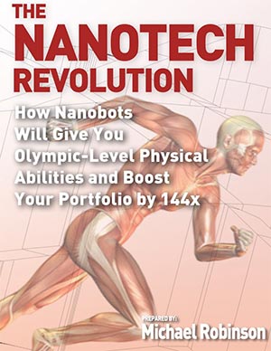 nanotech revolution: how nanobots will give you olympic level physical abilities