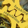Banking Regulation