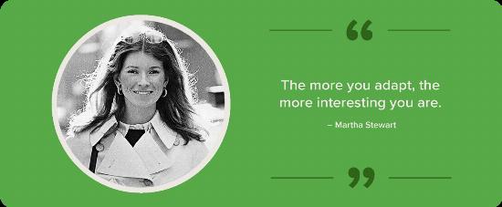 A black and white portrait of Martha Stewart with a quote.