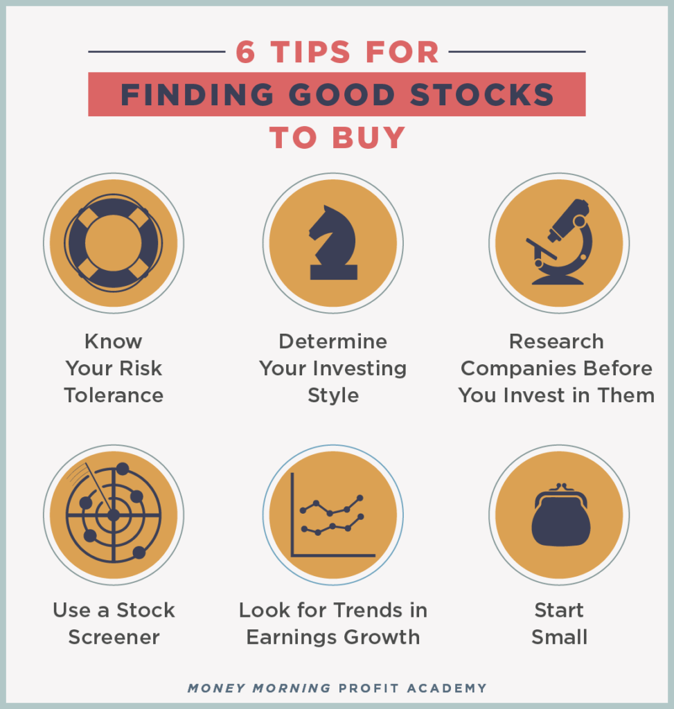 6 Tips How to Find Good Stocks Money Morning